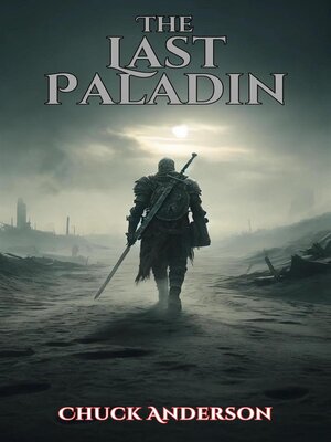 cover image of The Last Paladin